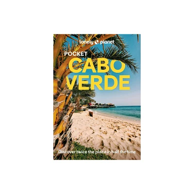 Lonely Planet Pocket Cabo Verde - (Pocket Guide) by Marc Di Duca (Paperback)