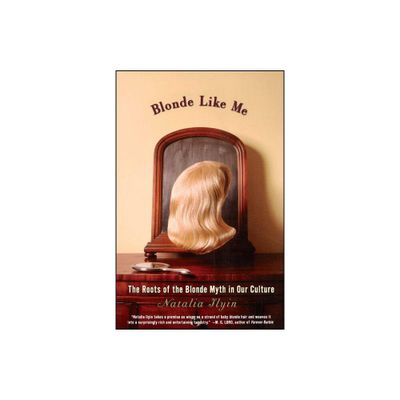 Blonde Like Me - by Natalia Ilyin (Paperback)