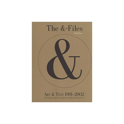 The &-Files - by Rex Butler & Ross Chambers & Paul Foss & Rob McKenzie & Simon Rees (Paperback)