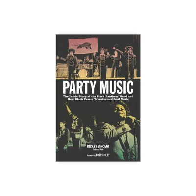 Party Music - by Rickey Vincent (Paperback)