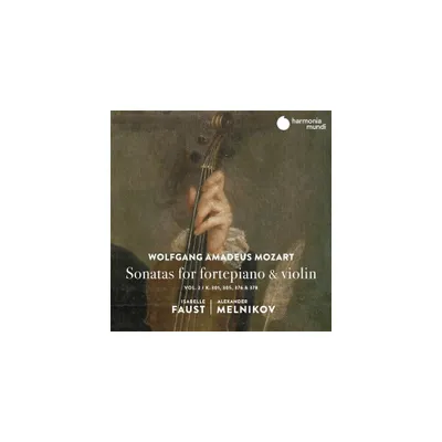 Isabelle Faust & Alexander Melnikov - Mozart: Sonatas for Fortepiano & Violin Vol.2 (CD)