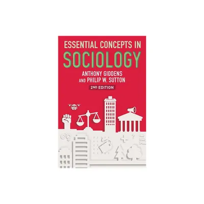 Essential Concepts in Sociology