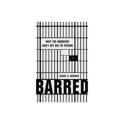 Barred - by Daniel S Medwed (Hardcover)