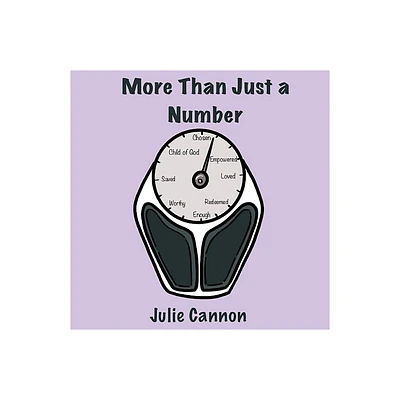 More Than Just a Number - by Julie Cannon (Paperback)