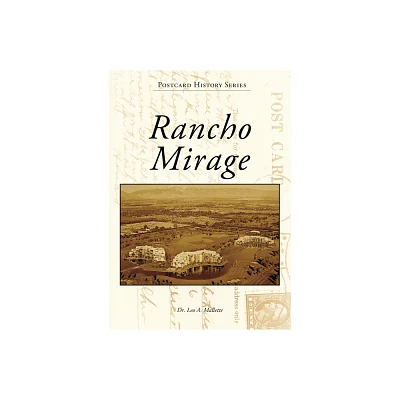 Rancho Mirage - (Postcard History) by Mallette (Paperback)