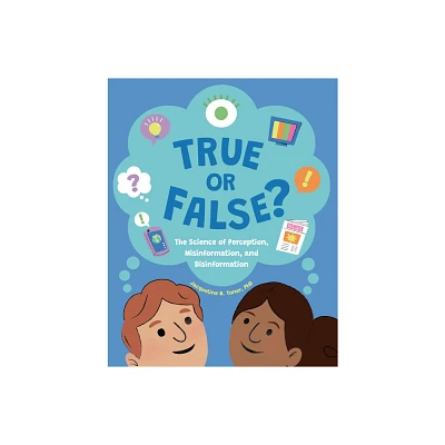 True or False? - by Jacqueline B Toner (Hardcover)