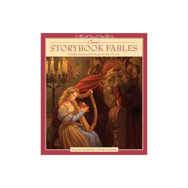 Classic Storybook Fables - by Scott Gustafson (Hardcover)