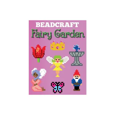 Beadcraft Fairy Garden - by Beadcraft Books (Paperback)