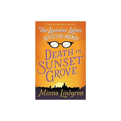 The Lavender Ladies Detective Agency - by Minna Lindgren (Paperback)