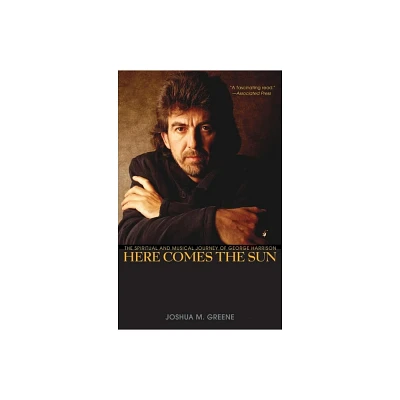 Here Comes the Sun - Annotated by Joshua M Greene (Paperback)