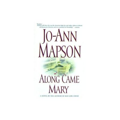 Along Came Mary - by Jo-Ann Mapson (Paperback)