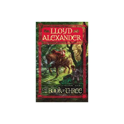 The Book of Three - (Chronicles of Prydain) by Lloyd Alexander (Paperback)