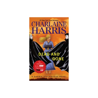 Dead and Gone ( Sookie Stackhouse / Southern Vampire) (Reprint) (Paperback) by Charlaine Harris