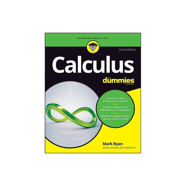 Calculus for Dummies - (For Dummies (Lifestyle)) 2nd Edition by Mark Ryan (Paperback)