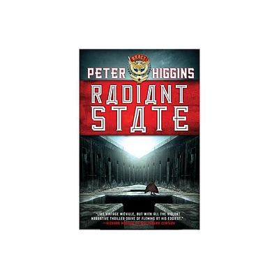 Radiant State - (Wolfhound Century) by Peter Higgins (Paperback)