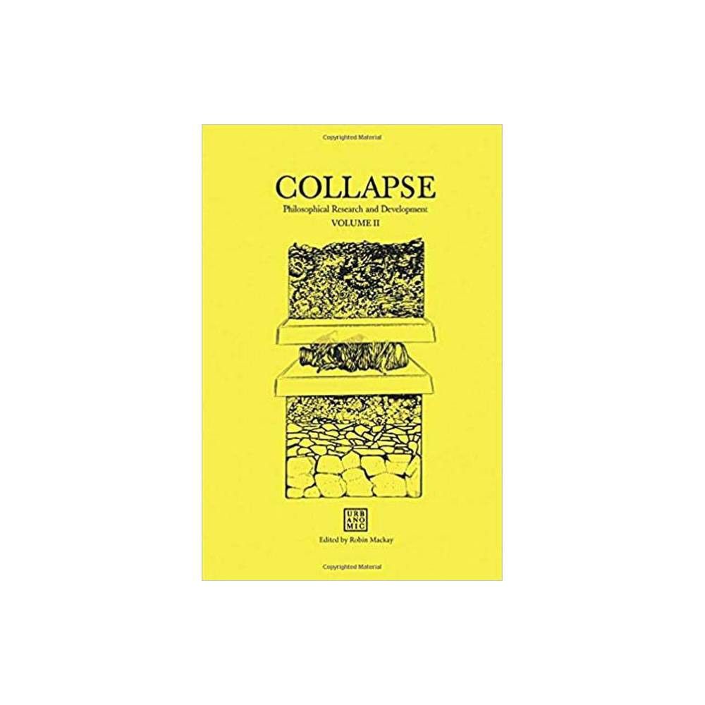 Collapse, Volume 2 - (Urbanomic / Collapse) by Robin MacKay (Paperback)