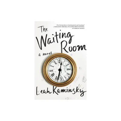 The Waiting Room - by Leah Kaminsky (Paperback)