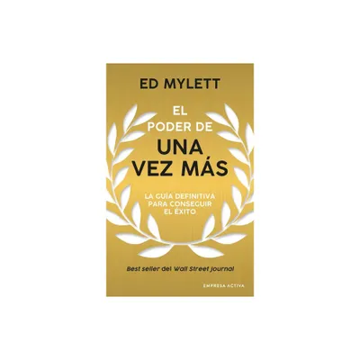 Poder de Una Vez Ms, El - by Ed Mylett (Paperback)