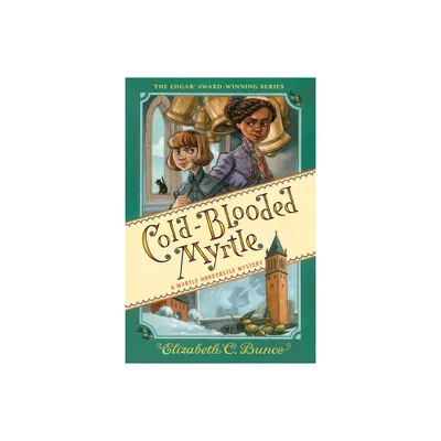 Cold-Blooded Myrtle - (A Myrtle Hardcastle Mystery) by Elizabeth C Bunce (Paperback)