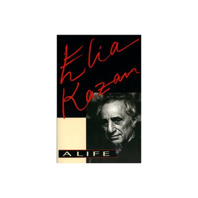 Elia Kazan - (Paperback)