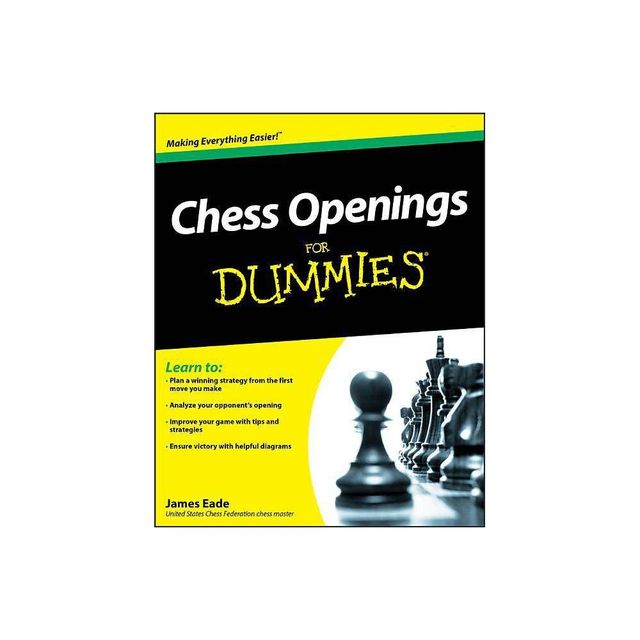 Chess Openings For Dummies - by James Eade (Paperback)