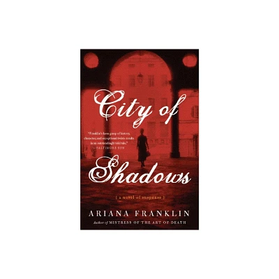 City of Shadows - by Ariana Franklin (Paperback)