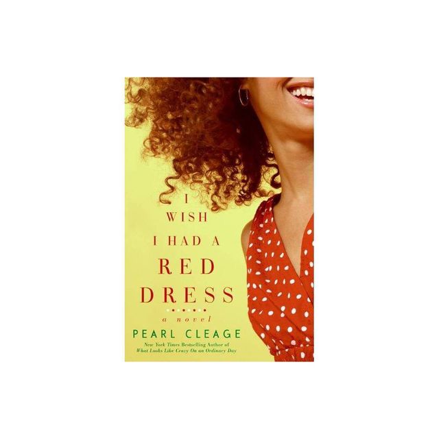 I Wish I Had a Red Dress - (Idlewild) by Pearl Cleage (Paperback)