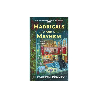 Madrigals and Mayhem - (Cambridge Bookshop) by Elizabeth Penney (Paperback)