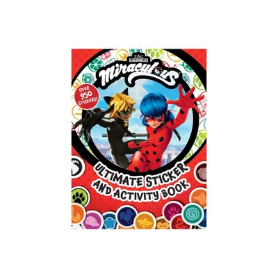 Miraculous: Ultimate Sticker and Activity Book - by Buzzpop (Paperback)