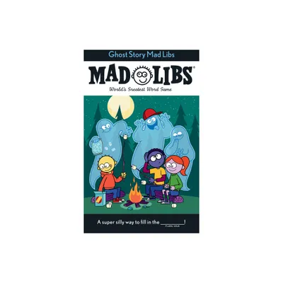 Ghost Story Mad Libs - by Captain Foolhardy & Mad Libs (Paperback)