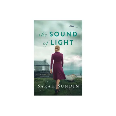 The Sound of Light - by Sarah Sundin (Paperback)