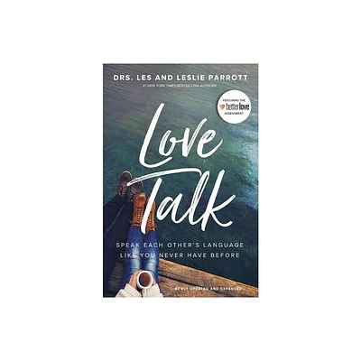 Love Talk - by Les Parrott & Leslie Parrott (Paperback)