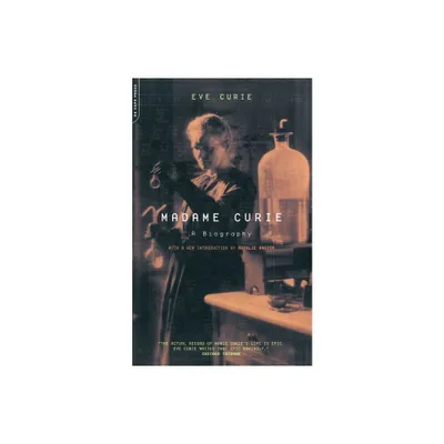 Madame Curie - (Da Capo Series in Science) by Eve Curie (Paperback)