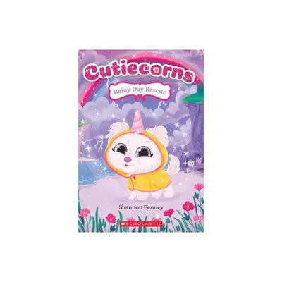 Rainy Day Rescue (Cutiecorns #3), Volume 3 - by Shannon Penney (Paperback)