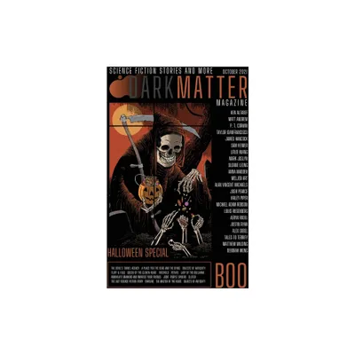 Dark Matter Magazine Halloween Special Issue - by Rob Carroll (Paperback)