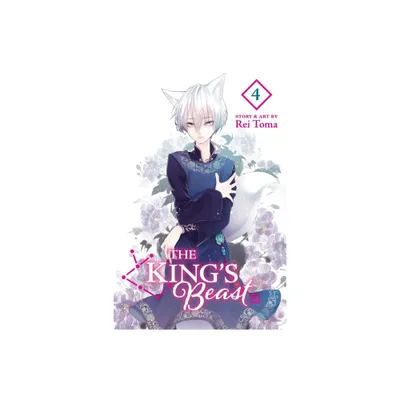 The Kings Beast, Vol. 4 - by Rei Toma (Paperback)