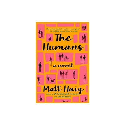 The Humans - by Matt Haig (Paperback)