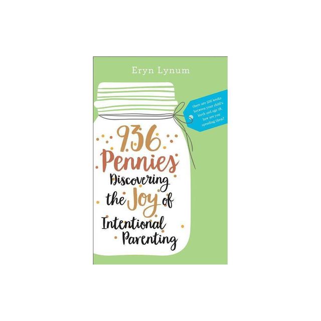 936 Pennies - by Eryn Lynum (Paperback)