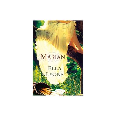 Marian - by Ella Lyons (Paperback)