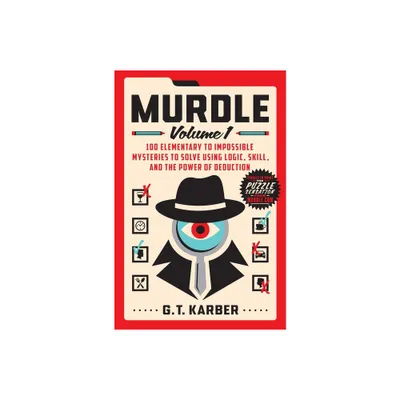 Murdle: Volume 1 - by G T Karber (Paperback)