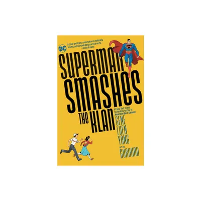 Superman Smashes the Klan - by Gene Luen Yang (Paperback)