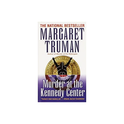 Murder at the Kennedy Center - (Capital Crimes) by Margaret Truman (Paperback)