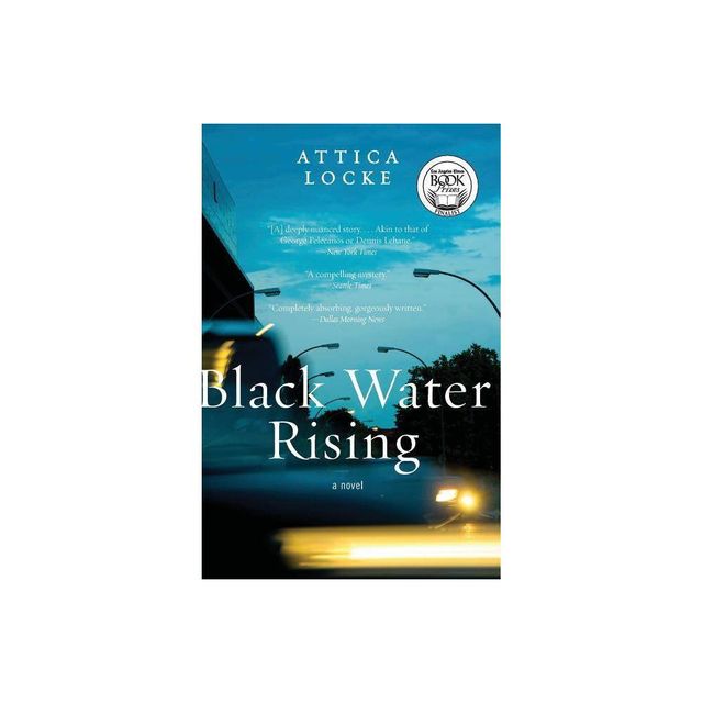 Black Water Rising - (Jay Porter) by Attica Locke (Paperback)