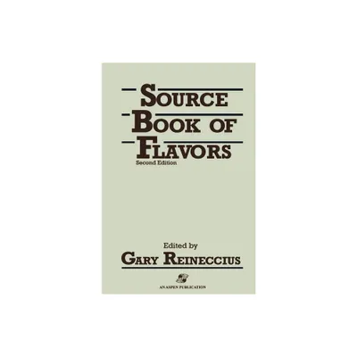 Sourcebook of Flavors - 2nd Edition by Gary Reineccius (Hardcover)