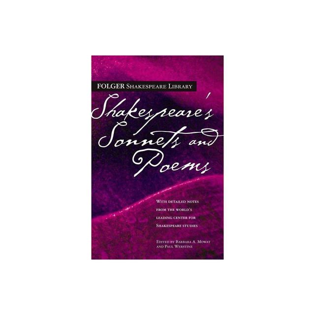 Shakespeares Sonnets and Poems - (Folger Shakespeare Library) by William Shakespeare (Paperback)