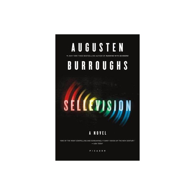 Sellevision - 2nd Edition by Augusten Burroughs (Paperback)