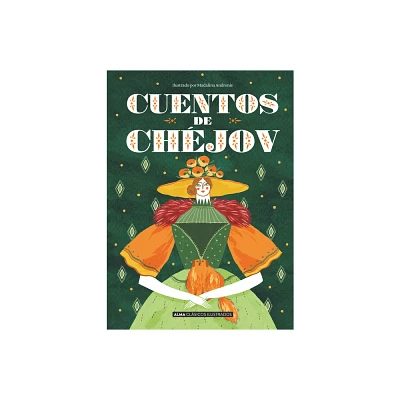 Cuentos de Chjov - (Clsicos Ilustrados) by Anton Pvlovich Chjov (Hardcover)