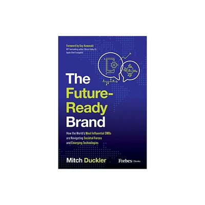 The Future-Ready Brand - by Mitch Duckler (Paperback)