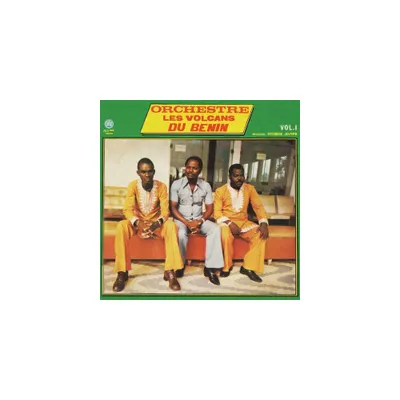 Orchestre Les Volcans Du Benin - Vol.1 (Vinyl)