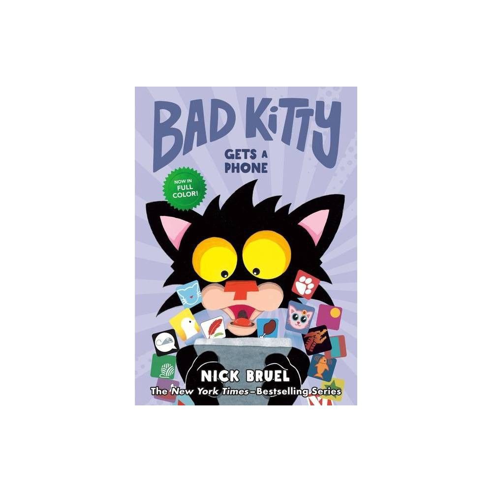 Bad Kitty by Nick Bruel, Hardcover
